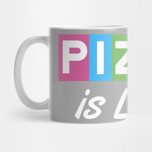 Pizzaislife Game Mug